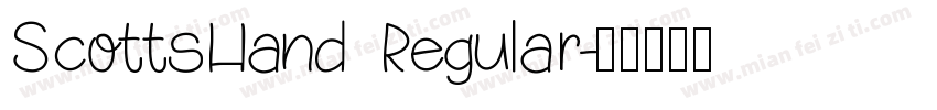 ScottsHand Regular字体转换